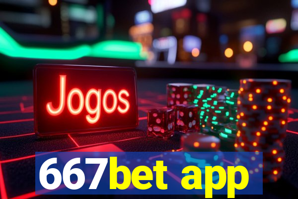 667bet app